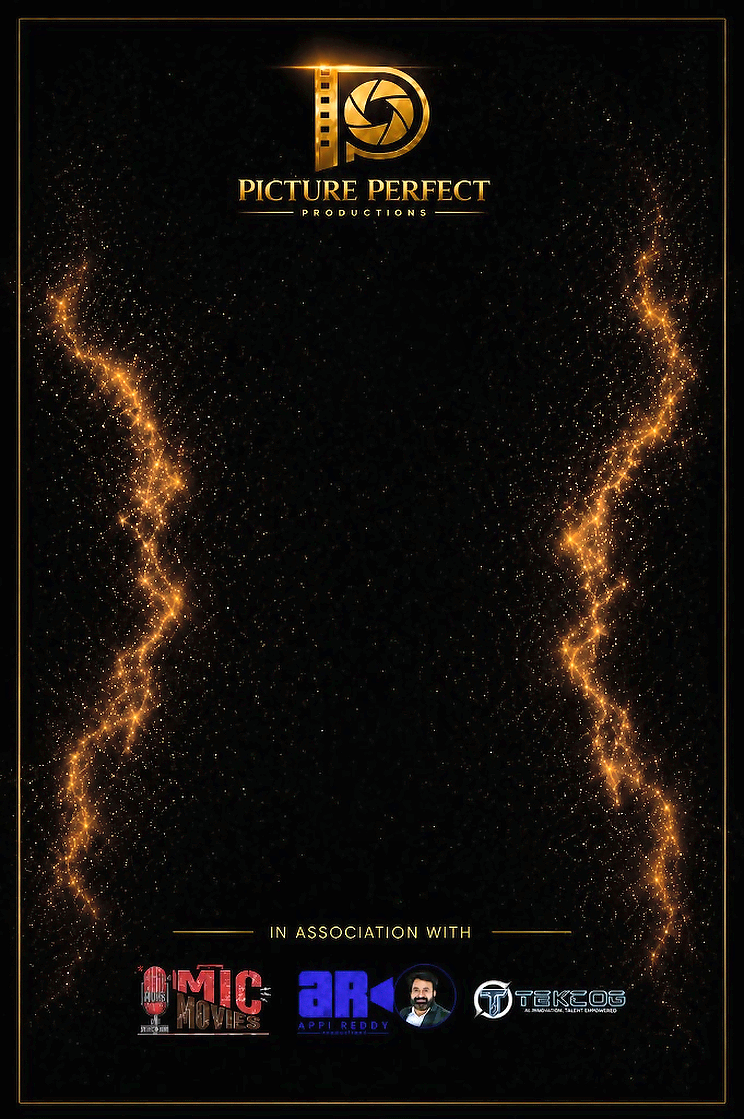 Picture Perfect Productions — in association with MIC Movies, Appi Reddy Productions, and Tekcog